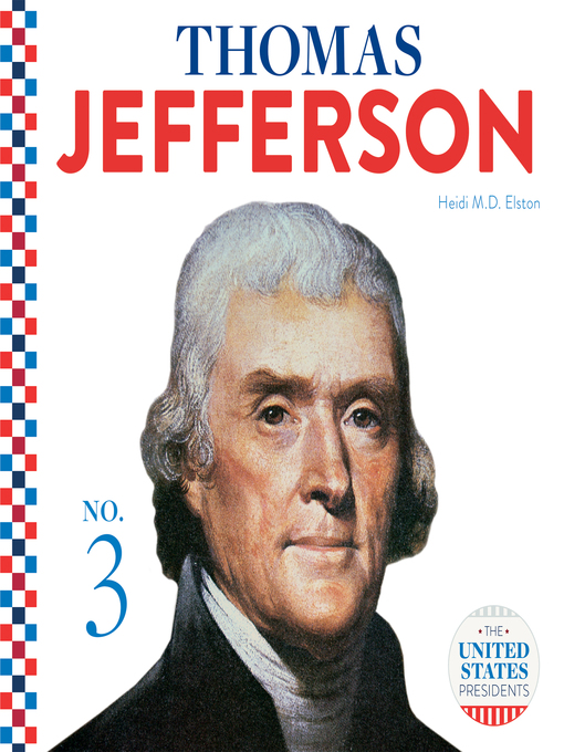 Title details for Thomas Jefferson by Heidi M.D. Elston - Available